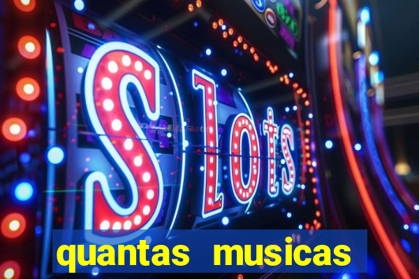 quantas musicas existem no mundo